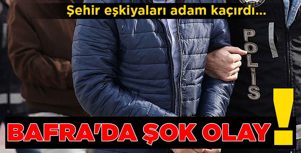 BAFRA’DA ŞOK OLAY!