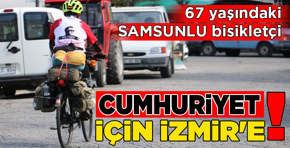 CUMHURİYET İÇİN İZMİR’E!