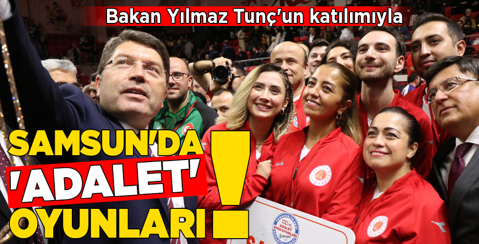 SAMSUN’DA ‘ADALET’ OYUNLARI!