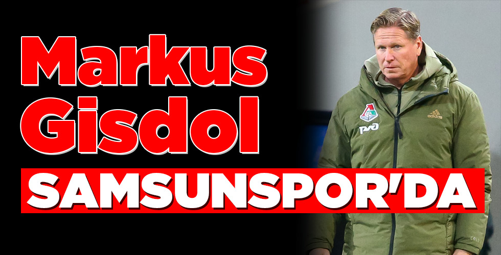 Markus Gisdol SAMSUNSPOR’DA