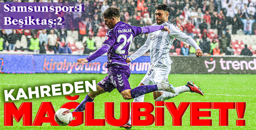 KAHREDEN MAĞLUBİYET!