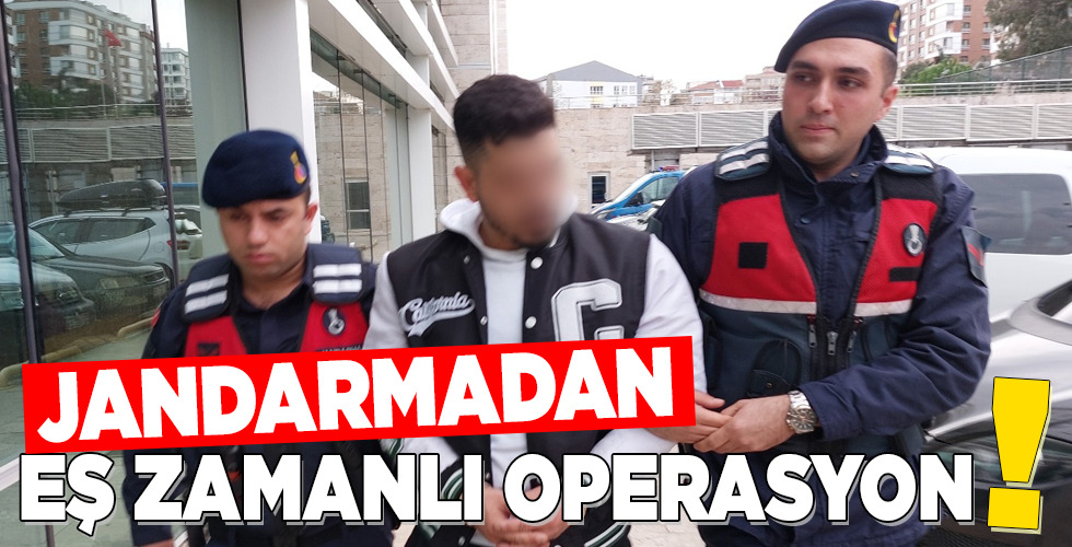 JANDARMADAN EŞ ZAMANLI OPERASYON