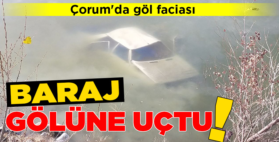 BARAJ GÖLÜNE UÇTU!
