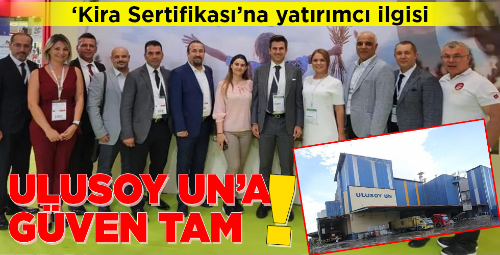 ULUSOY UN’A GÜVEN TAM