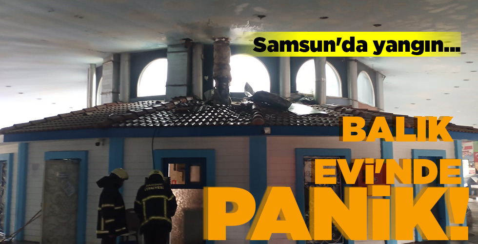BALIK EVİ’NDE PANİK!