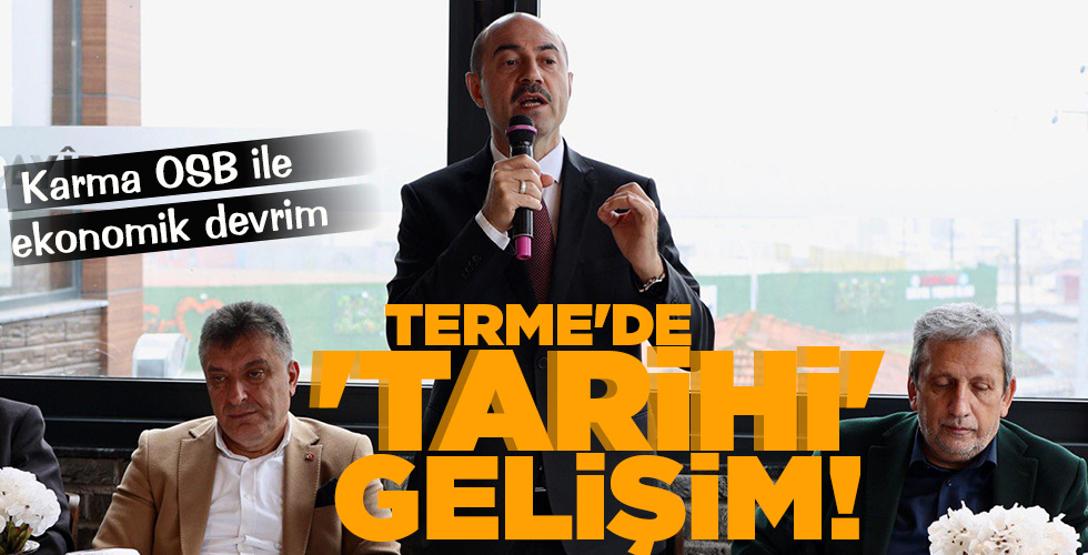 TERME’DE ‘TARİHİ’ GELİŞİM!