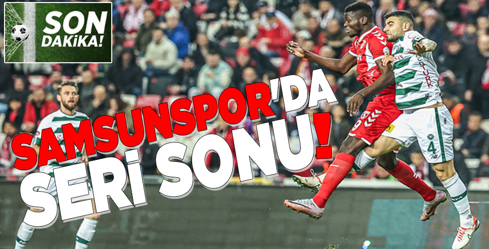 SAMSUNSPOR’DA SERİ SONU!