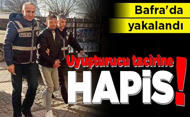 Uyuşturucu tacirine HAPİS!