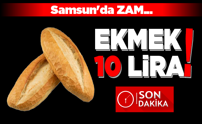 EKMEK 10 LİRA!