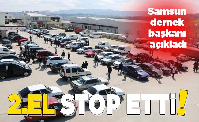 2.EL STOP ETTİ