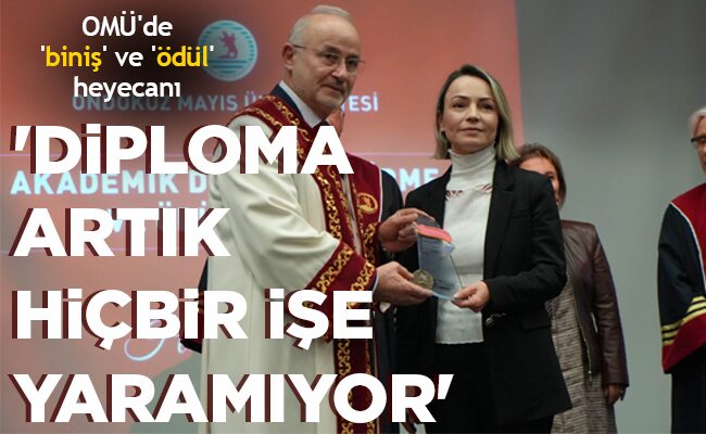 ‘DİPLOMA ARTIK HİÇBİR İŞE YARAMIYOR’