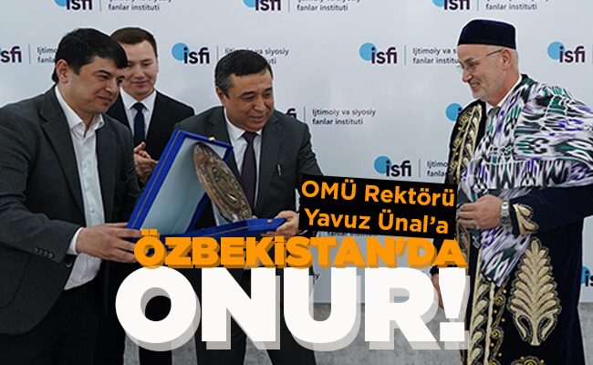 ÖZBEKİSTAN’DA ONUR!