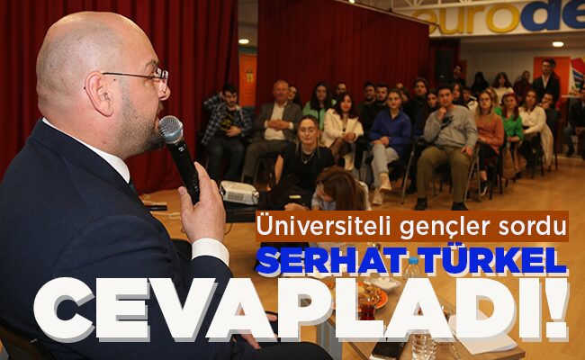 SERHAT TÜRKEL CEVAPLADI!