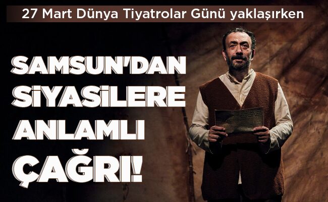 SAMSUN’DAN SİYASİLERE ANLAMLI ÇAĞRI!