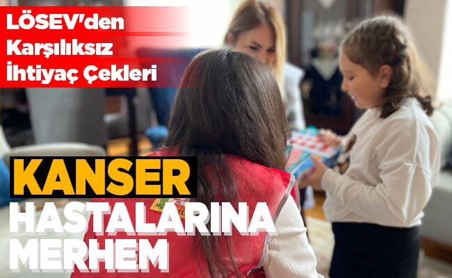 KANSER HASTALARINA MERHEM