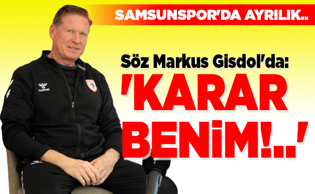 Söz Markus Gisdol’da: ‘KARAR BENİM!..’