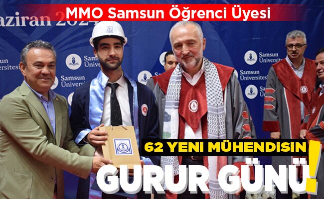 62 YENİ MÜHENDİSİN GURUR GÜNÜ!