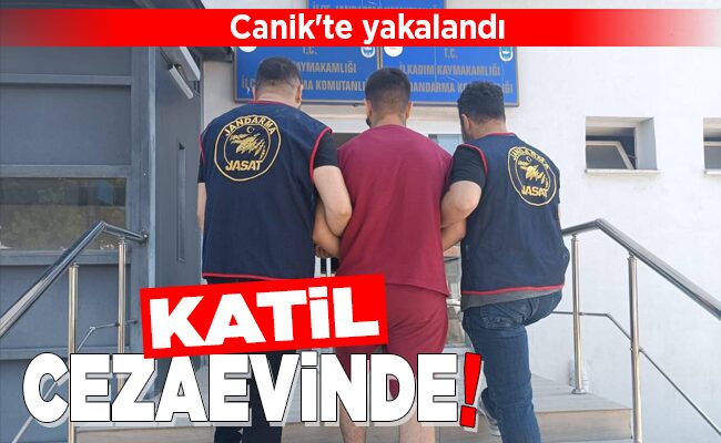 KATİL CEZAEVİNDE!