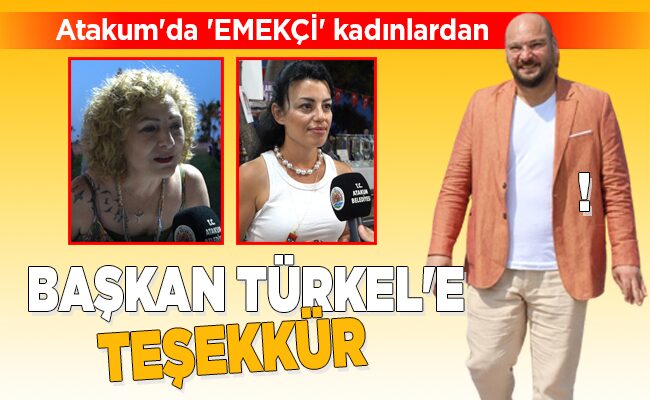 BAŞKAN TÜRKEL’E TEŞEKKÜR!