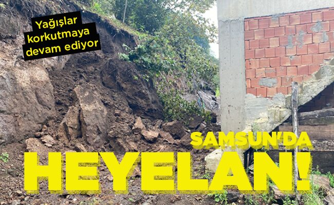 SAMSUN’DA HEYELAN!