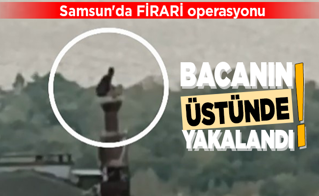 BACANIN ÜSTÜNDE YAKALANDI!