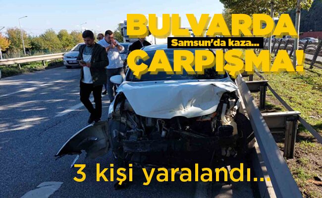 BULVARDA ÇARPIŞMA!