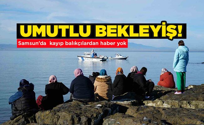 UMUTLU BEKLEYİŞ!