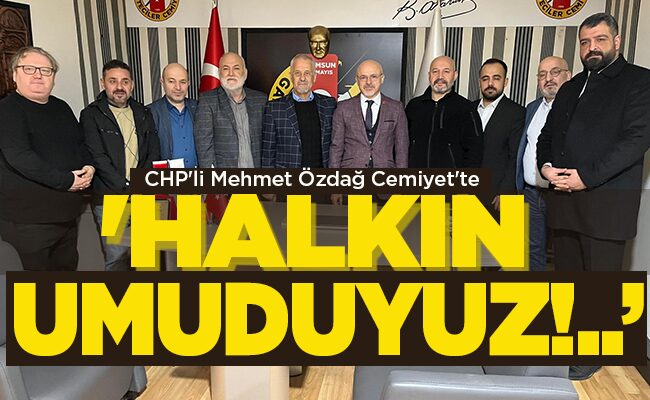 ‘HALKIN UMUDUYUZ!..’