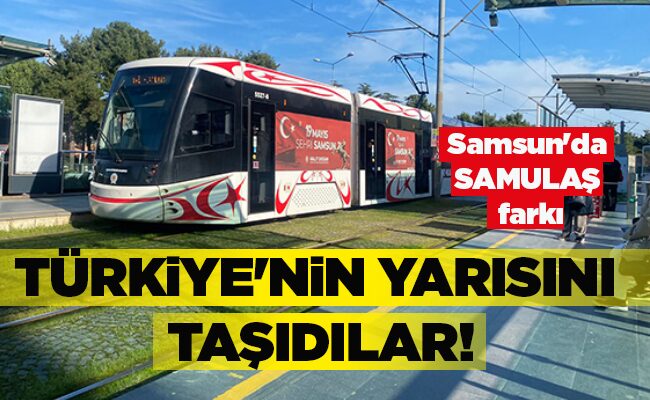 TÜRKİYE’NİN YARISINI  TAŞIDILAR!