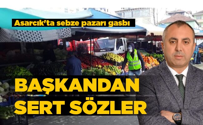 BAŞKANDAN SERT SÖZLER