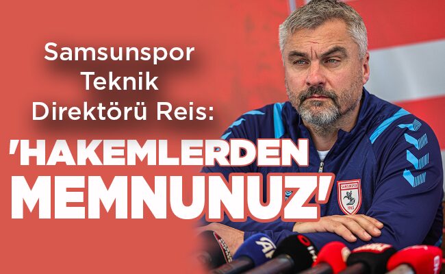 ‘HAKEMLERDEN MEMNUNUZ’