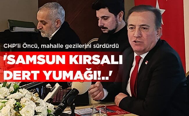 ‘SAMSUN KIRSALI DERT YUMAĞI!..’