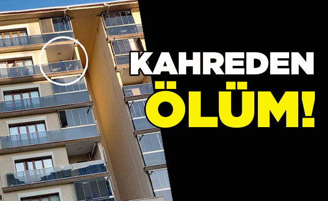 KAHREDEN ÖLÜM!