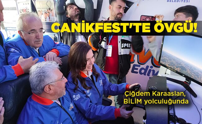 CANİKFEST’TE ÖVGÜ!