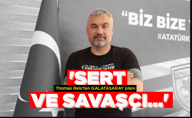 ‘SERT VE SAVAŞÇI…’