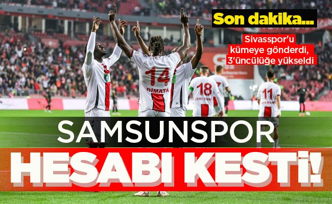 SAMSUNSPOR HESABI KESTİ!
