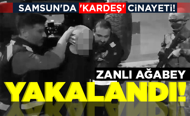 ZANLI AĞABEY YAKALANDI!