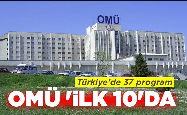 OMÜ ‘İLK 10’DA