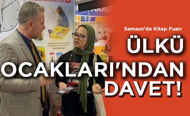 Samsun’da Kitap Fuarı ÜLKÜ OCAKLARI’NDAN  DAVET!