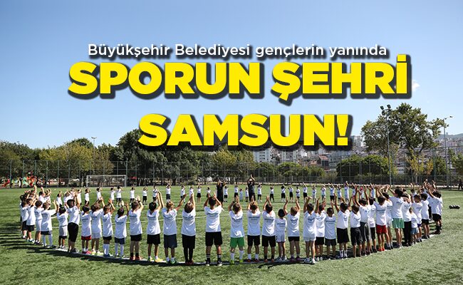 Büyükşehir Belediyesi’nden kış spor okulları SPORUN ŞEHRİ SAMSUN!