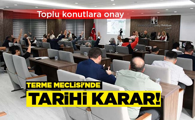Toplu konutlara onay TERME MECLİSİ’NDE TARİHİ KARAR!