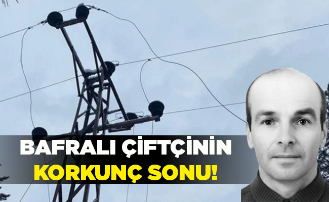 BAFRALI ÇİFTÇİNİN KORKUNÇ SONU!