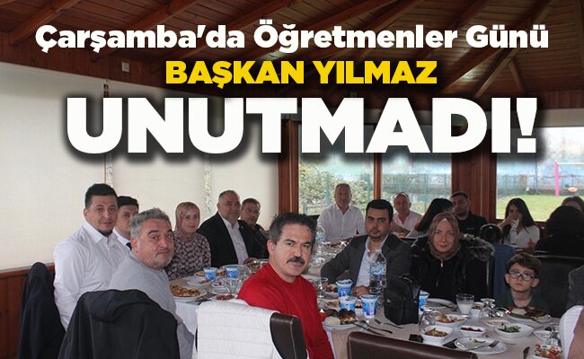 Çarşamba’da Öğretmenler Günü BAŞKAN YILMAZ  UNUTMADI!