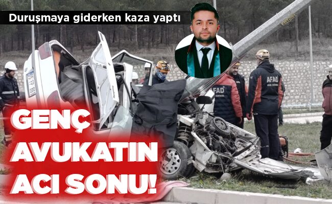 GENÇ AVUKATIN  ACI SONU!