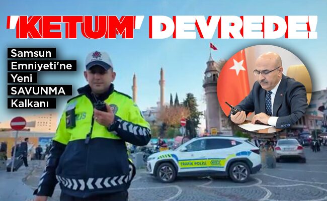 ‘KETUM’ DEVREDE!
