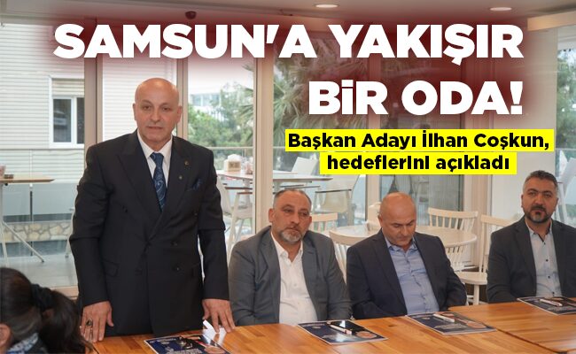 SAMSUN’A YAKIŞIR BİR ODA!