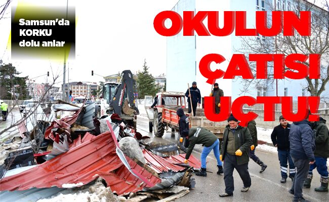 OKULUN ÇATISI UÇTU!