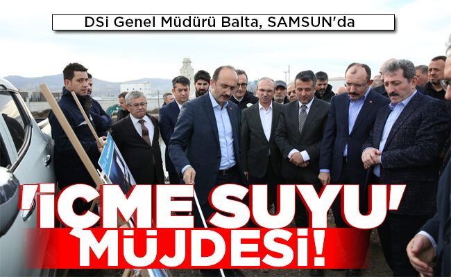 ‘İÇME SUYU’ MÜJDESİ!