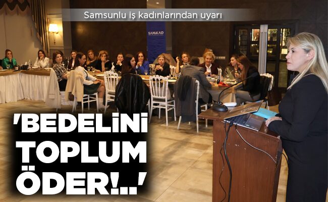 ‘BEDELİNİ   TOPLUM   ÖDER!..’