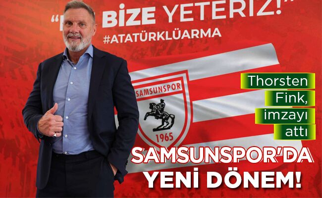 SAMSUNSPOR’DA YENİ DÖNEM!